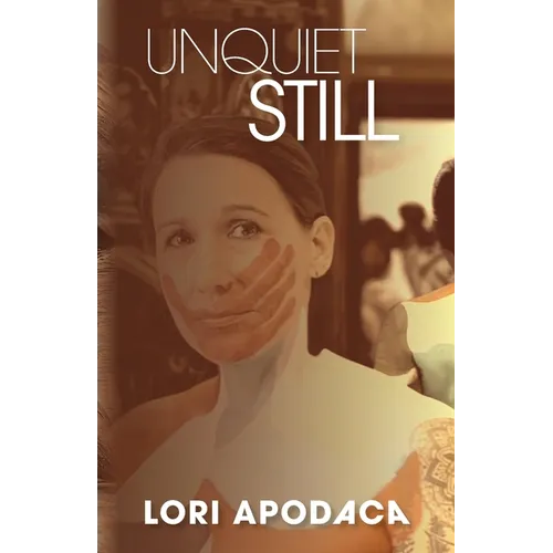 Unquiet Still - Paperback