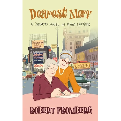 Dearest Merv: A (short) novel in (fan) letters - Paperback