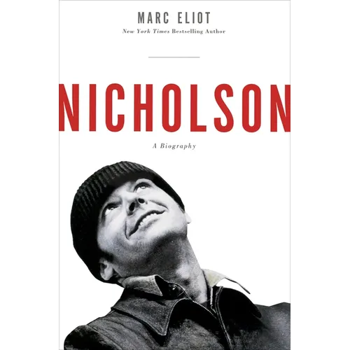 Nicholson: A Biography - Paperback