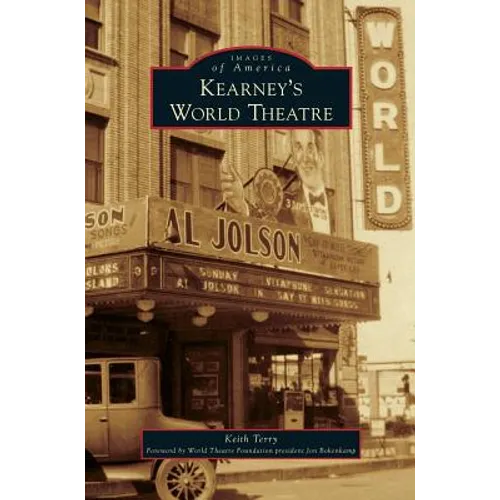 Kearney's World Theater - Hardcover