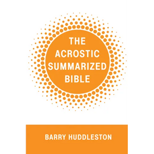The Acrostic Summarized Bible - Paperback