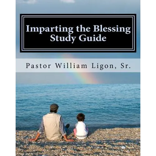 Imparting the Blessing Study Guide - Paperback