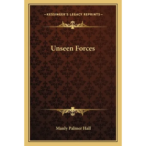 Unseen Forces - Paperback