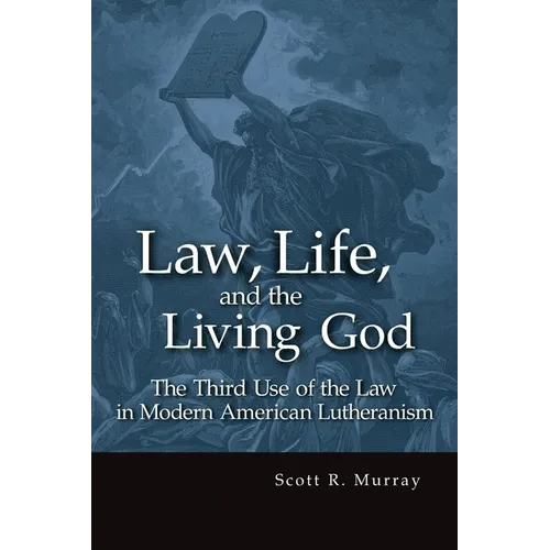 Law, Life, and the Living God - Paperback