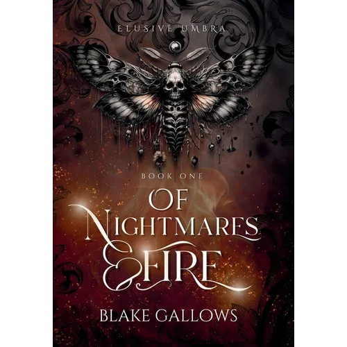 Of Nightmares & Fire - Hardcover