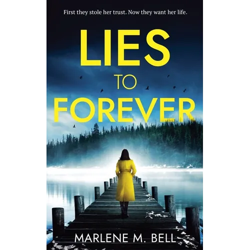 Lies to Forever - Paperback