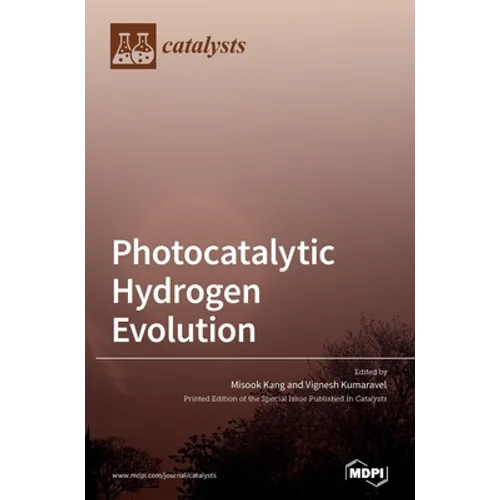 Photocatalytic Hydrogen Evolution - Hardcover