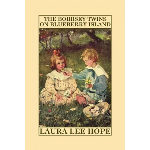 The Bobbsey Twins on Blueberry Island - Paperback
