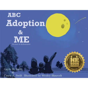 ABC Adoption & Me: A Multicultural Picture Book (Revised & Reillustrated) - Paperback