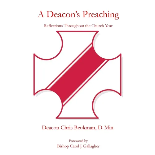 A Deacon's Preaching - Paperback