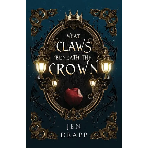 What Claws Beneath the Crown - Paperback