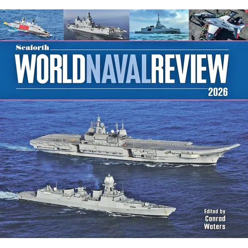 Seaforth World Naval Review 2026 - Hardcover
