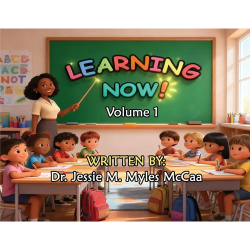 Learning Now: Volume 1 - Paperback