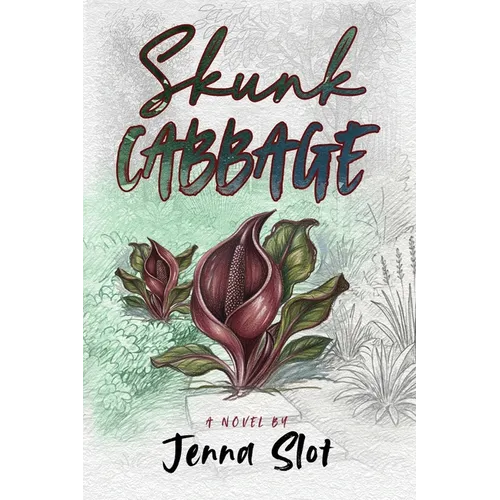 Skunk Cabbage - Paperback
