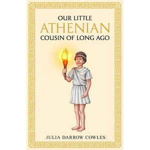 Our little Athenian cousin of long ago - Paperback