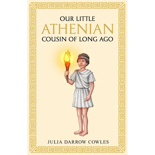 Our little Athenian cousin of long ago - Paperback