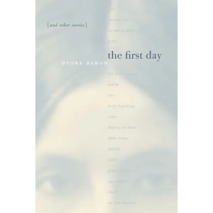The First Day and Other Stories - Paperback