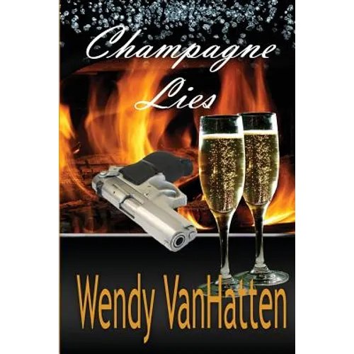 Champagne Lies: Hidden Truths Volume 1 - Paperback