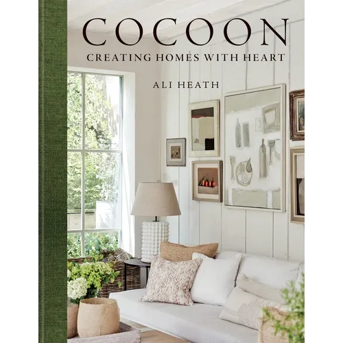 Cocoon: Creating Homes with Heart - Hardcover
