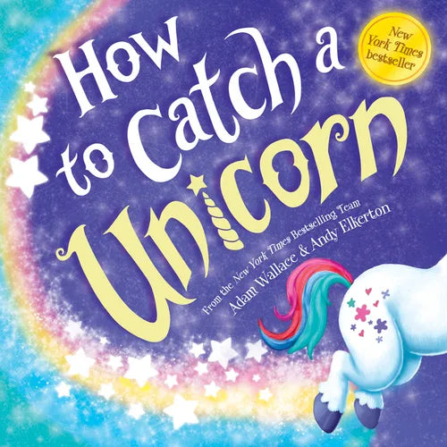 How to Catch a Unicorn - Hardcover