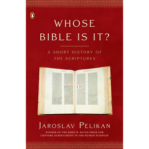 Whose Bible Is It?: A Short History of the Scriptures - Paperback