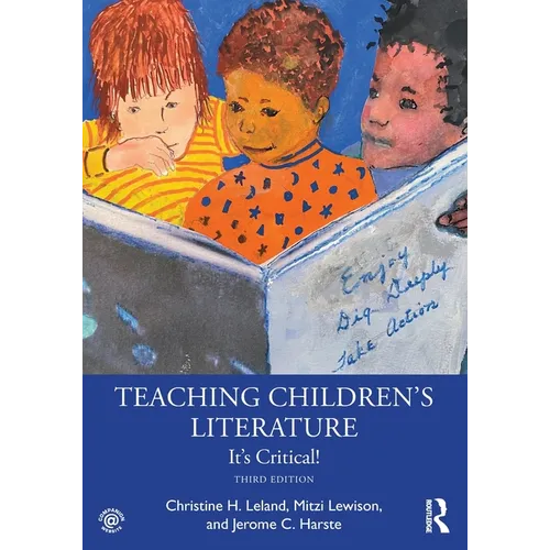 Teaching Children's Literature: It's Critical! - Paperback