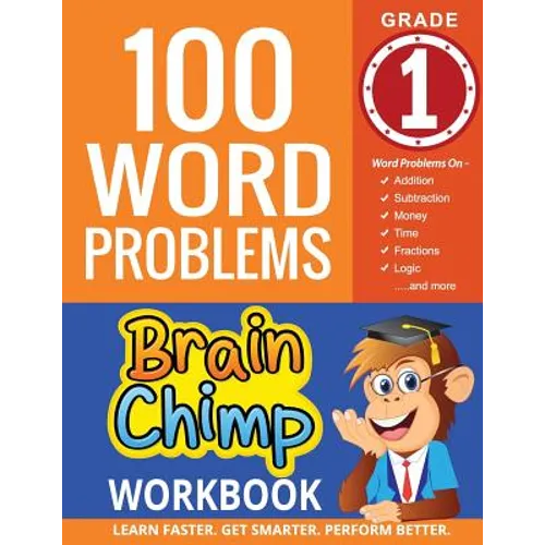 100 Word Problems: 1st Grade Workbook For Ages 6 - 7 - Paperback