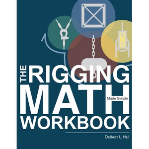 The Rigging Math Made Simple Workbook - Paperback