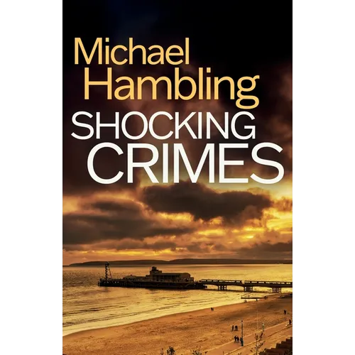Shocking Crimes: a gripping detective thriller full of suspense - Paperback