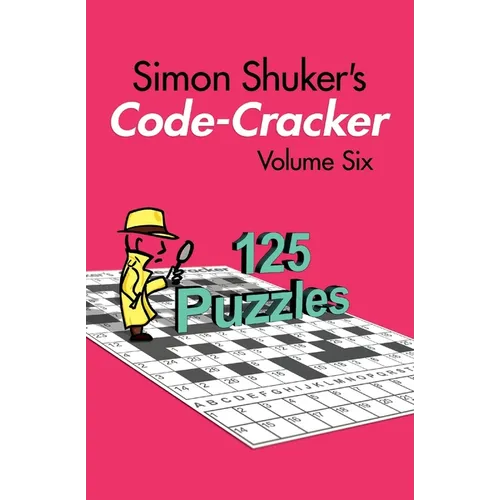 Simon Shuker's Code-Cracker, Volume Six - Paperback