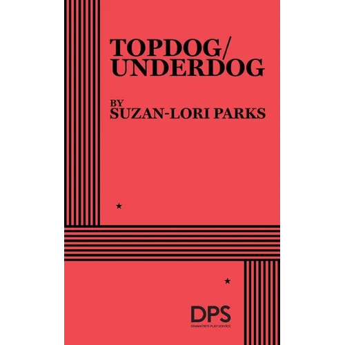Topdog/Underdog - Paperback