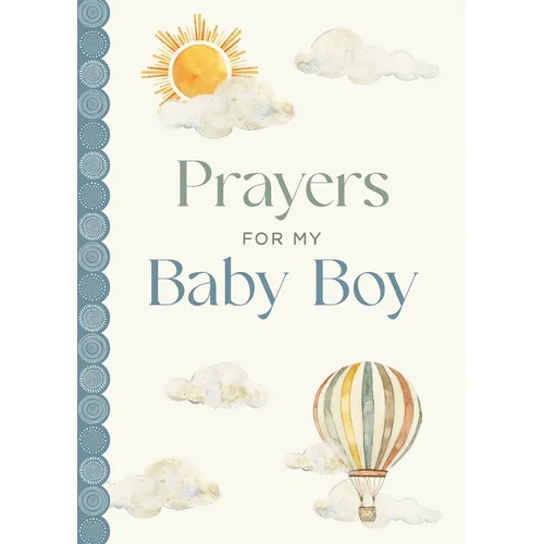 Prayers for My Baby Boy - Hardcover