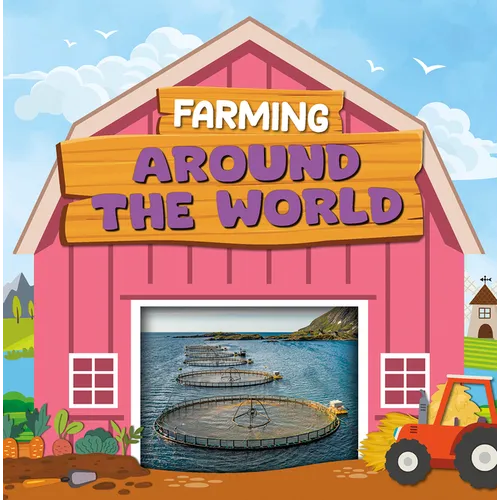 Farming Around the World - Library Binding