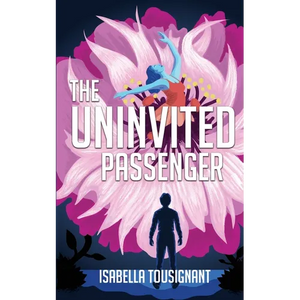 The Uninvited Passenger - Paperback