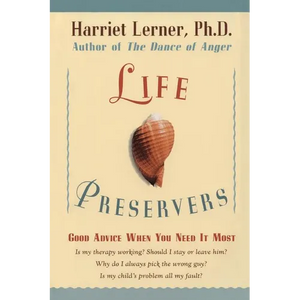 Life Preservers: Good Advice When You Need It Most - Paperback