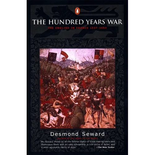 The Hundred Years War: The English in France 1337-1453 - Paperback