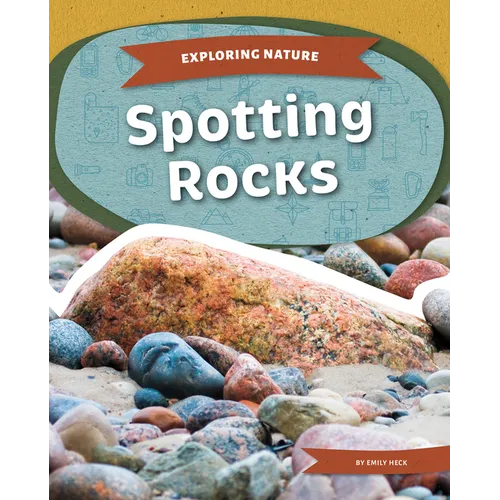 Spotting Rocks - Library Binding