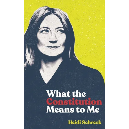 What the Constitution Means to Me (TCG Edition) - Paperback