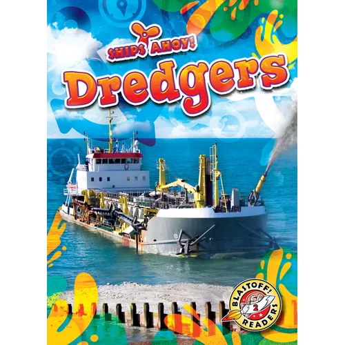 Dredgers - Library Binding