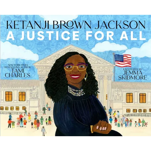Ketanji Brown Jackson: A Justice for All - Hardcover