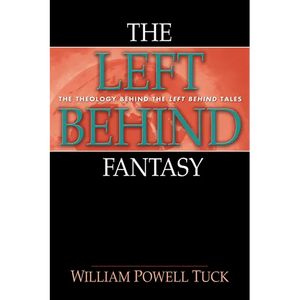 The Left Behind Fantasy - Paperback