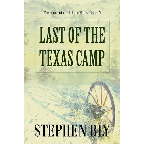 Last of the Texas Camp - Paperback