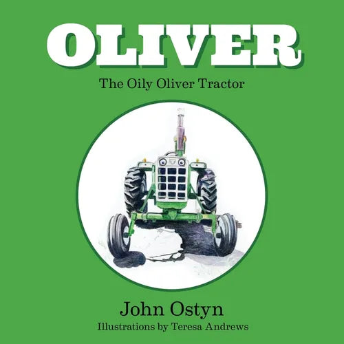 Oliver the oily Oliver tractor - Paperback