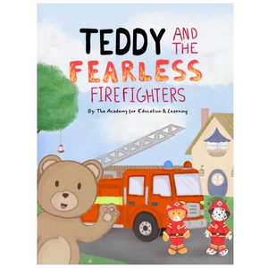 Teddy and the Fearless Firefighters - Hardcover