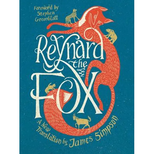 Reynard the Fox: A New Translation - Hardcover