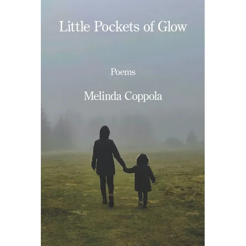 Little Pockets of Glow - Paperback