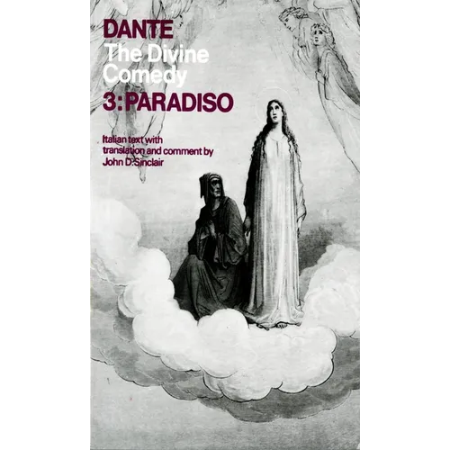 The Divine Comedy: Volume 3: Paradiso - Paperback