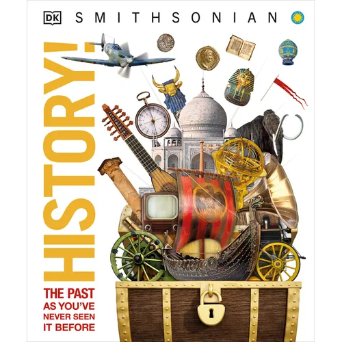 Knowledge Encyclopedia History!: World History as You've Never Seen It Before - Hardcover