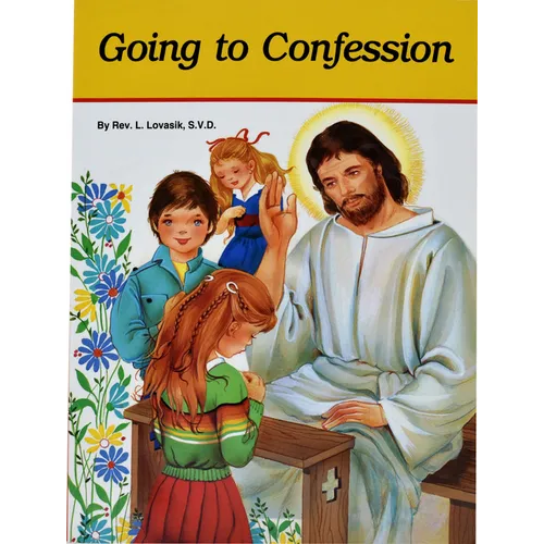 Going to Confession: How to Make a Good Confession - Paperback