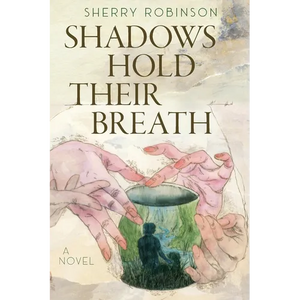 Shadows Hold Their Breath - Paperback
